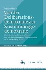 Von der Deliberationsdemokratie zur Zustimmungsdemokratie