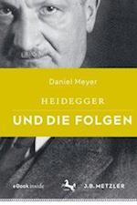 Heidegger und die Folgen