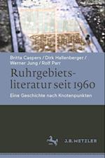 Ruhrgebietsliteratur seit 1960