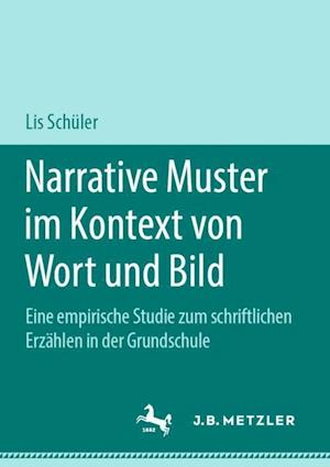 Narrative Muster im Kontext von Wort und Bild