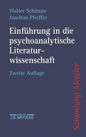 Einführung in die psychoanalytische Literaturwissenschaft