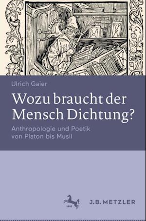 Wozu braucht der Mensch Dichtung?