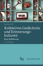 Kollektives Gedächtnis und Erinnerungskulturen