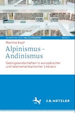 Alpinismus – Andinismus