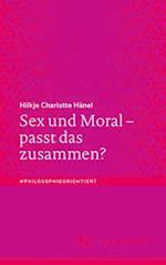 Sex Und Moral - Passt Das Zusammen?