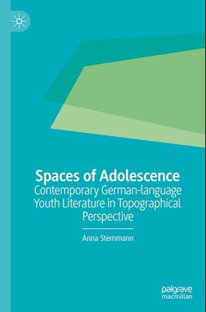 Spaces of Adolescence