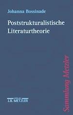 Poststrukturalistische Literaturtheorie