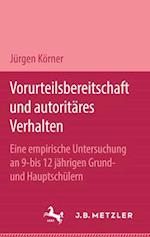 Vorurteilsbereitschaft und autoritäres Verhalten