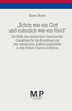 "Schön wie ein Gott und männlich wie ein Held"