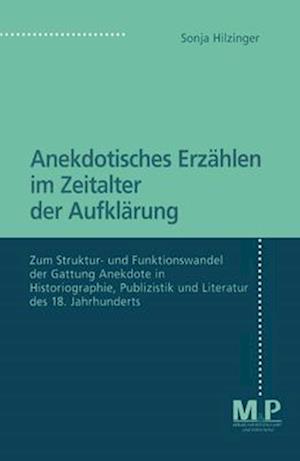 Anekdotisches Erzählen im Zeitalter der Aufklärung