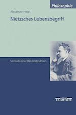 Nietzsches Lebensbegriff