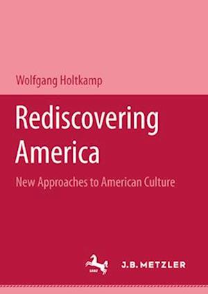 Rediscovering America