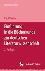 Einfuhrung in die Bucherkunde zur deutschen Literaturwissenschaft