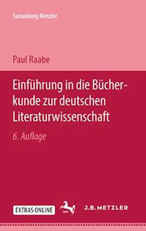 Einfuhrung in die Bucherkunde zur deutschen Literaturwissenschaft