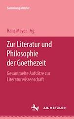 Zur Literatur und Philosophie der Goethezeit