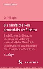 Die Schriftliche Form Germanistischer Arbeiten