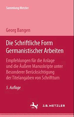 Die schriftliche Form germanistischer Arbeiten