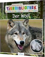 Meine große Tierbibliothek: Der Wolf
