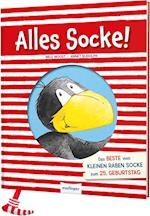 Der kleine Rabe Socke: Alles Socke! Das Beste vom kleinen Raben Socke zum 25. Geburtstag