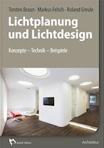 Lichtplanung und Lichtdesign