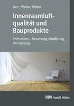 Innenraumluftqualität und Bauprodukte