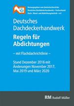 Deutsches Dachdeckerhandwerk - Regeln für Abdichtungen, 9. Aufl.