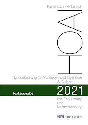 HOAI 2021 - Textausgabe Honorarordnung für Architekten und Ingenieure