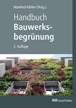 Handbuch Bauwerksbegrünung - mit E-Book (PDF)