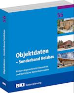 BKI Objektdaten S6 - Sonderband Holzbau