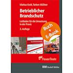 Betrieblicher Brandschutz 3. Aufl. - mit E-Book (PDF)