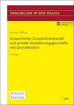 Gewerblicher Grundstückshandel und private Veräußerungsgeschäfte mit Grundstücken