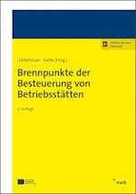 Brennpunkte der Besteuerung von Betriebsstätten