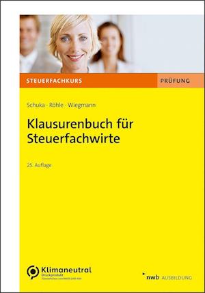 Klausurenbuch für Steuerfachwirte