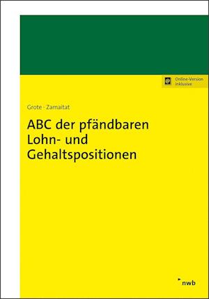 ABC der pfändbaren Lohn- und Gehaltspositionen