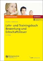 Lehr- und Trainingsbuch Bewertung und Erbschaftsteuer