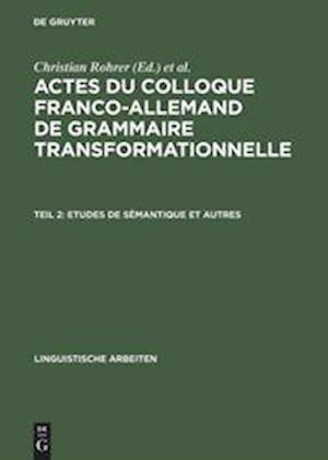 Etudes de Sémantique Et Autres