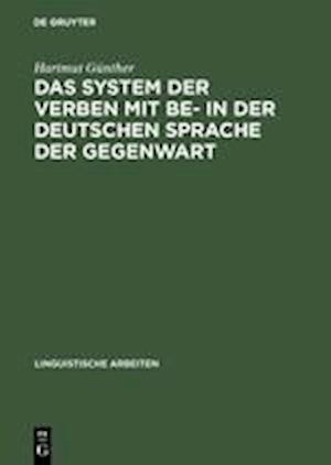 Das System der Verben mit BE- in der deutschen Sprache der Gegenwart