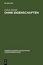 Ohne Eigenschaften