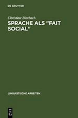 Sprache als "Fait social"