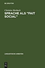 Sprache als "Fait social"