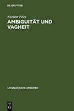 Ambiguität und Vagheit