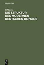 Die Struktur Des Modernen Deutschen Romans