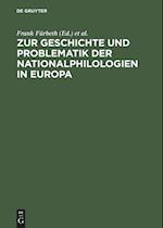 Zur Geschichte und Problematik der Nationalphilologien in Europa