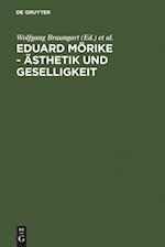 Eduard Mörike - Ästhetik Und Geselligkeit