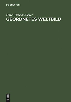 Geordnetes Weltbild