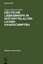 Deutsche Liebesbriefe in spätmittelalterlichen Handschriften