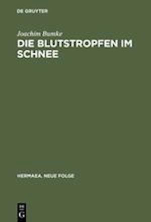 Die Blutstropfen im Schnee