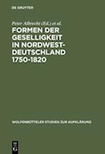 Formen der Geselligkeit in Nordwestdeutschland 1750-1820