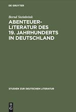 Abenteuerliteratur des 19. Jahrhunderts in Deutschland