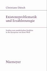 Existenzproblematik und Erzählstrategie